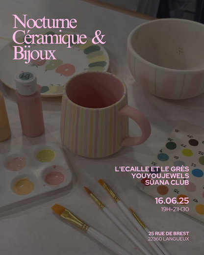 Afterwork Créatif 16 juin - Youyoujewels X L’Écaille et le Grès x Sūana Club ✨💐