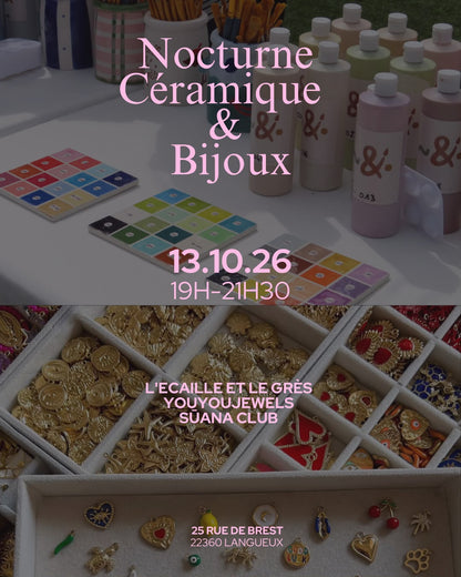 COMPLET Afterwork Créatif 13 octobre - Youyoujewels X L’Écaille et le Grès x Sūana Club ✨💐